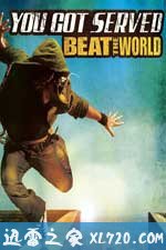热力四射2 You Got Served 2: Beat the World (2010)