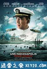 印第安纳波利斯号:勇者无惧 USS Indianapolis: Men of Courage (2016)