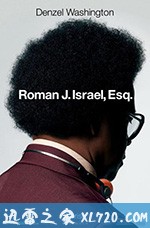 罗曼先生,你好 Roman J. Israel, Esq. (2017)