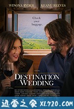 终点的婚礼 Destination Wedding (2018)