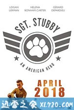 斯塔比中士:一个美国英雄 Sgt. Stubby: An American Hero (2018)
