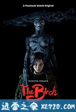 白桦林的女巫 The Birch (2019)