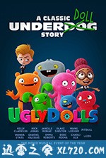 丑娃娃 UglyDolls (2019)