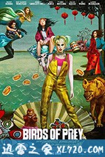 哈莉·奎因:猛禽小队 Harley Quinn: Birds of Prey (2020)